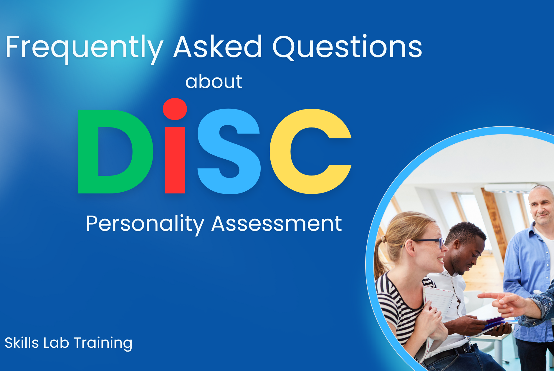 FAQ of DiSC Personality Assessment