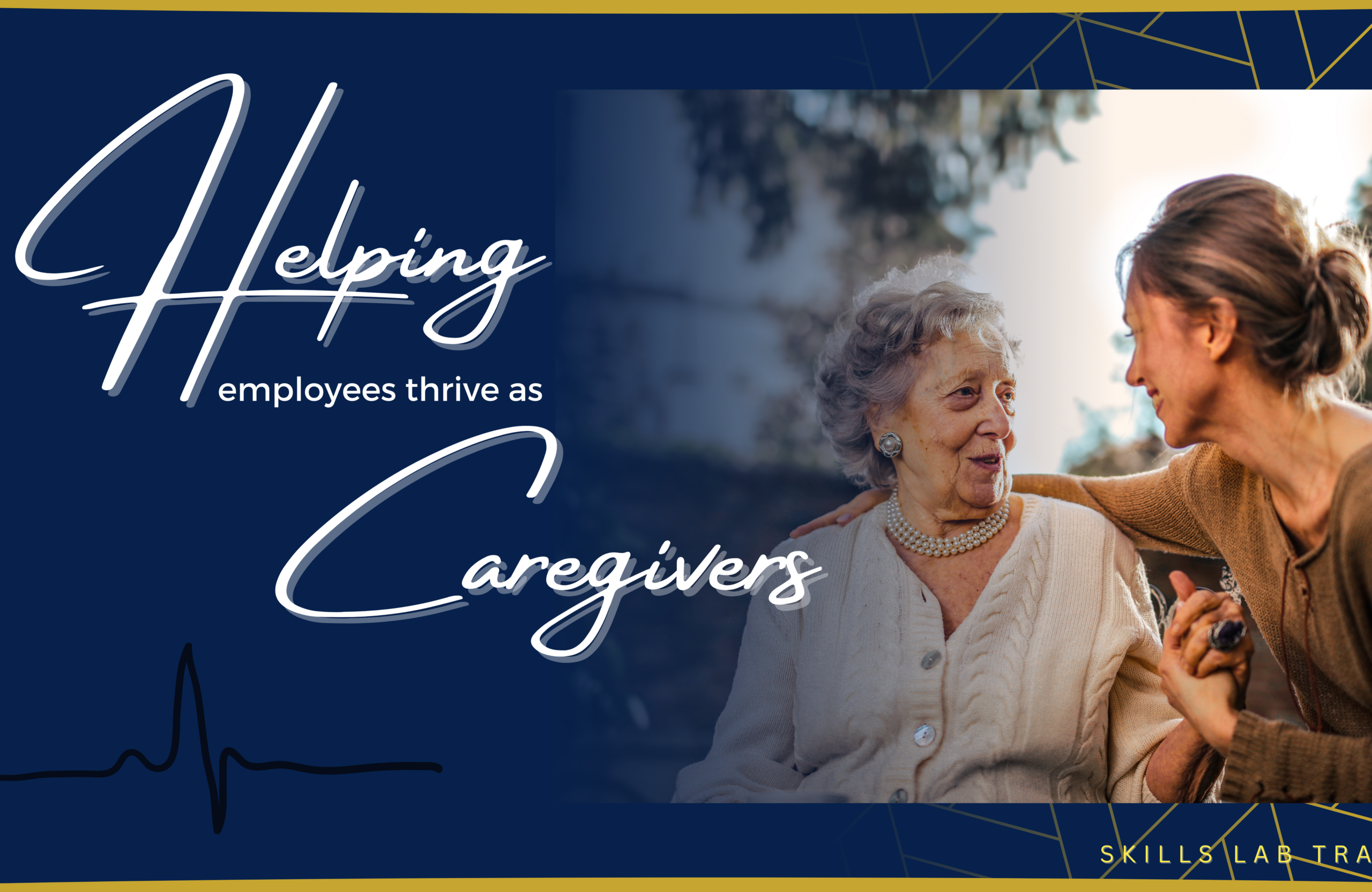 Helping employees thrive as caregivers