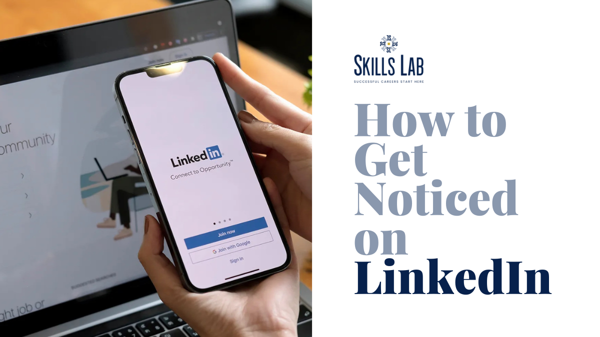 How to get noticed in Linkedin