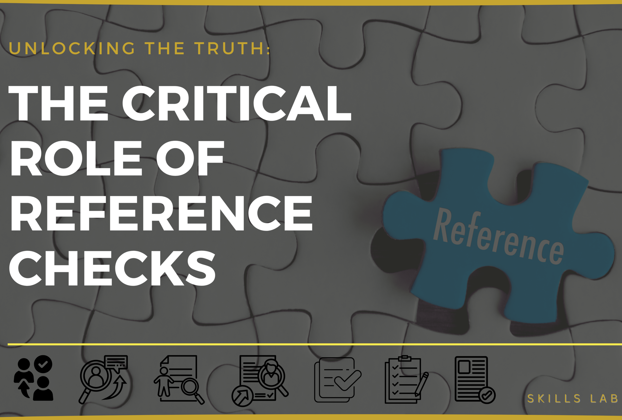 Unlocking the Truth: The Critical Role of Reference Checks